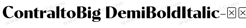 ContraltoBig DemiBoldItalic字体转换